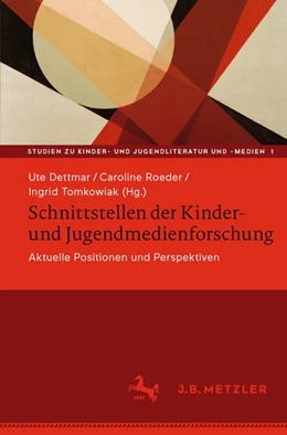 Abbildung von Dettmar / Roeder | Schnittstellen der Kinder- und Jugendmedienforschung | 1. Auflage | 2019 | beck-shop.de