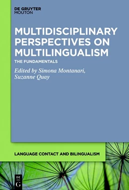 Abbildung von Montanari / Quay | Multidisciplinary Perspectives on Multilingualism | 1. Auflage | 2019 | beck-shop.de
