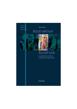 Abbildung von Pawel | Abstraktion und Ausdruck | 1. Auflage | 2019 | beck-shop.de