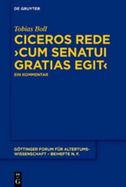 Abbildung von Boll | Ciceros Rede >cum senatui gratias egit< | 1. Auflage | 2019 | beck-shop.de