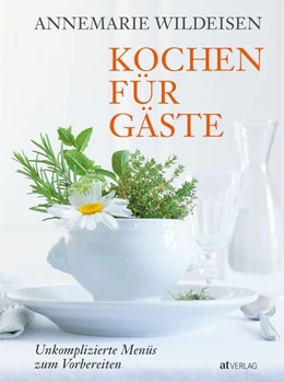 Abbildung von Wildeisen | Kochen für Gäste | 1. Auflage | 2018 | beck-shop.de