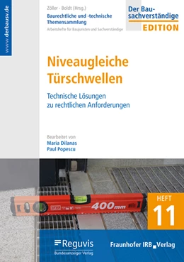 Abbildung von Zöller / Boldt | Niveaugleiche Türschwellen | 1. Auflage | 2024 | beck-shop.de