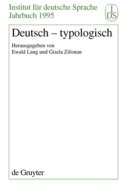 Abbildung von Lang / Zifonun | Deutsch - Typologisch | 1. Auflage | 2020 | beck-shop.de