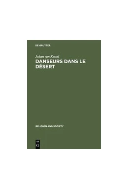Abbildung von Kessel | Danseurs dans le Désert | 1. Auflage | 2019 | beck-shop.de