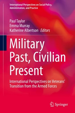Abbildung von Taylor / Murray | Military Past, Civilian Present | 1. Auflage | 2019 | beck-shop.de