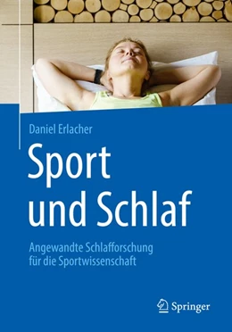 Abbildung von Erlacher | Sport und Schlaf | 1. Auflage | 2019 | beck-shop.de