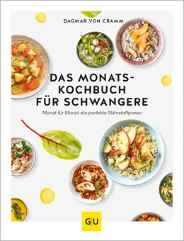 Abbildung von Cramm | Das Monats-Kochbuch für Schwangere | 1. Auflage | 2020 | beck-shop.de