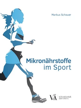 Abbildung von Schauer | Mikronährstoffe im Sport | 1. Auflage | 2020 | beck-shop.de