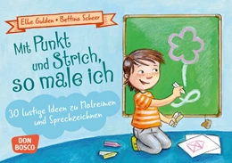Abbildung von Gulden / Scheer | Mit Punkt und Strich, so male ich | 1. Auflage | 2020 | beck-shop.de