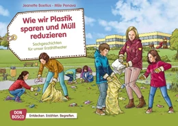 Abbildung von Boetius | Wie wir Plastik sparen und Müll reduzieren. Kamishibai Bildkartenset. | 1. Auflage | 2023 | beck-shop.de