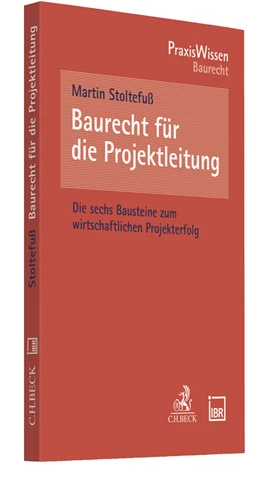 Abbildung von Stoltefuß | Baurecht für die Projektleitung | 1. Auflage | 2021 | beck-shop.de