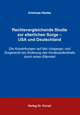 Abbildung von Hanke | Rechtsvergleichende Studie zur elterlichen Sorge – USA und Deutschland | 1. Auflage | 2020 | 65 | beck-shop.de