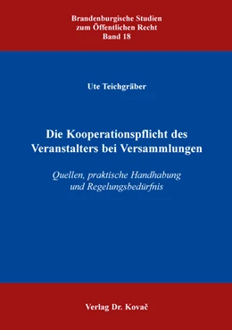 Abbildung von Teichgräber | Die Kooperationspflicht des Veranstalters bei Versammlungen | 1. Auflage | 2020 | 18 | beck-shop.de