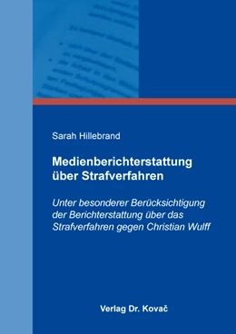 Abbildung von Hillebrand | Medienberichterstattung über Strafverfahren | 1. Auflage | 2020 | 26 | beck-shop.de