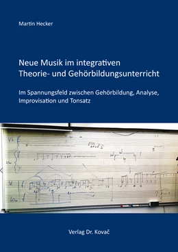 Abbildung von Hecker | Neue Musik im integrativen Theorie- und Gehörbildungsunterricht | 1. Auflage | 2020 | 49 | beck-shop.de