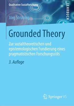 Abbildung von Strübing | Grounded Theory | 3. Auflage | 2014 | beck-shop.de