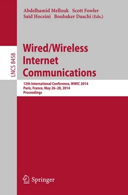 Abbildung von Mellouk / Fowler | Wired/Wireless Internet Communications | 1. Auflage | 2014 | beck-shop.de