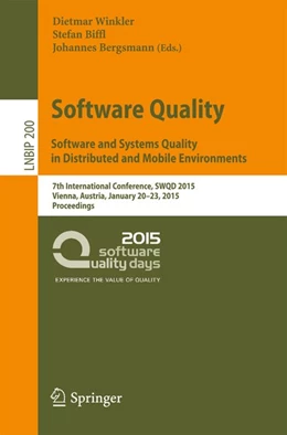 Abbildung von Winkler / Biffl | Software Quality. Software and Systems Quality in Distributed and Mobile Environments | 1. Auflage | 2015 | beck-shop.de