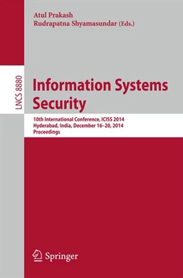 Abbildung von Prakash / Shyamasundar | Information Systems Security | 1. Auflage | 2014 | beck-shop.de