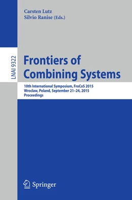 Abbildung von Lutz / Ranise | Frontiers of Combining Systems | 1. Auflage | 2015 | beck-shop.de