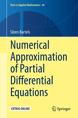 Abbildung von Bartels | Numerical Approximation of Partial Differential Equations | 1. Auflage | 2016 | beck-shop.de