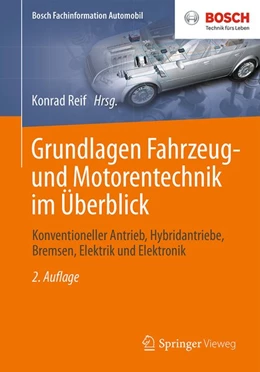 Abbildung von Reif | Grundlagen Fahrzeug- und Motorentechnik im Überblick | 2. Auflage | 2016 | beck-shop.de