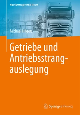 Abbildung von Hilgers | Getriebe und Antriebsstrangauslegung | 1. Auflage | 2016 | beck-shop.de