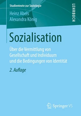 Abbildung von Abels / König | Sozialisation | 2. Auflage | 2016 | beck-shop.de