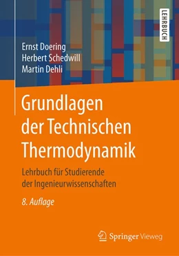 Abbildung von Doering / Schedwill | Grundlagen der Technischen Thermodynamik | 8. Auflage | 2016 | beck-shop.de
