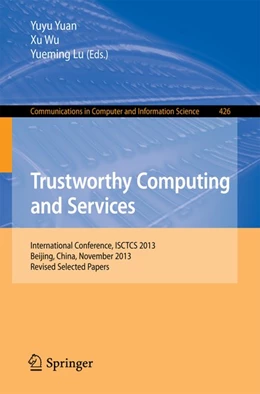 Abbildung von Yuan / Wu | Trustworthy Computing and Services | 1. Auflage | 2014 | beck-shop.de