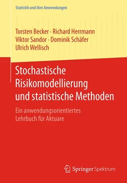 Abbildung von Becker / Herrmann | Stochastische Risikomodellierung und statistische Methoden | 1. Auflage | 2016 | beck-shop.de