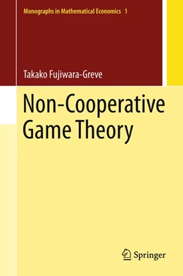Abbildung von Fujiwara-Greve | Non-Cooperative Game Theory | 1. Auflage | 2015 | beck-shop.de