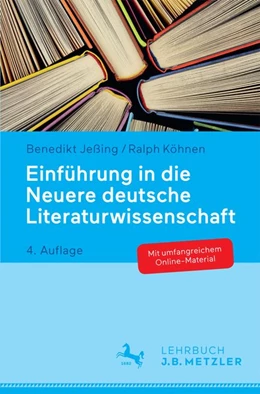 Abbildung von Jeßing / Köhnen | Einführung in die Neuere deutsche Literaturwissenschaft | 4. Auflage | 2017 | beck-shop.de