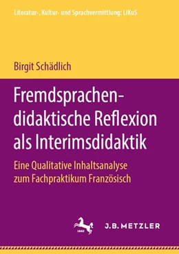 Abbildung von Schädlich | Fremdsprachendidaktische Reflexion als Interimsdidaktik | 1. Auflage | 2019 | beck-shop.de