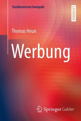 Abbildung von Heun | Werbung | 1. Auflage | 2017 | beck-shop.de