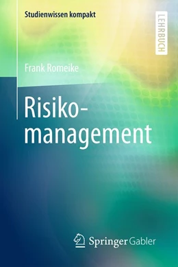 Abbildung von Romeike | Risikomanagement | 1. Auflage | 2017 | beck-shop.de