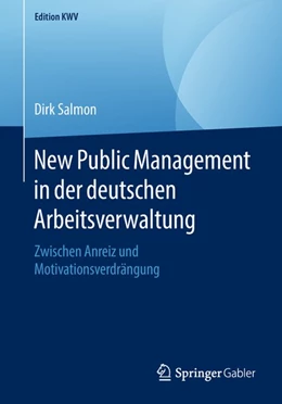 Abbildung von Salmon | New Public Management in der deutschen Arbeitsverwaltung | 1. Auflage | 2018 | beck-shop.de