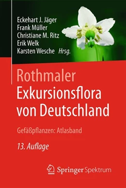 Abbildung von Jäger / Müller | Rothmaler - Exkursionsflora von Deutschland, Gefäßpflanzen: Atlasband | 13. Auflage | 2017 | beck-shop.de