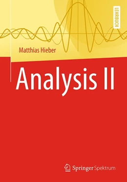 Abbildung von Hieber | Analysis II | 1. Auflage | 2019 | beck-shop.de
