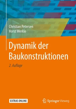 Abbildung von Petersen / Werkle | Dynamik der Baukonstruktionen | 2. Auflage | 2018 | beck-shop.de