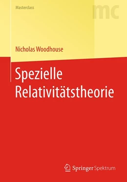 Abbildung von Woodhouse | Spezielle Relativitätstheorie | 1. Auflage | 2015 | beck-shop.de