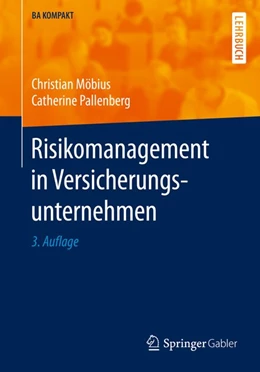 Abbildung von Möbius / Pallenberg | Risikomanagement in Versicherungsunternehmen | 3. Auflage | 2016 | beck-shop.de