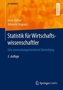 Abbildung von Rößler / Ungerer | Statistik für Wirtschaftswissenschaftler | 5. Auflage | 2016 | beck-shop.de