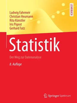 Abbildung von Fahrmeir / Heumann | Statistik | 8. Auflage | 2016 | beck-shop.de
