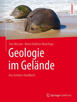 Abbildung von McCann / Valdivia Manchego | Geologie im Gelände | 1. Auflage | 2015 | beck-shop.de