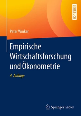 Abbildung von Winker | Empirische Wirtschaftsforschung und Ökonometrie | 4. Auflage | 2017 | beck-shop.de