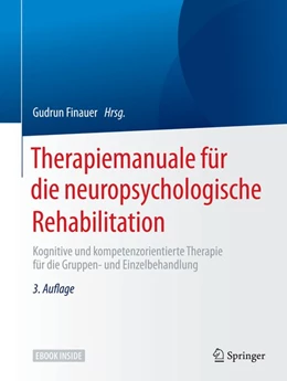 Abbildung von Finauer | Therapiemanuale für die neuropsychologische Rehabilitation | 3. Auflage | 2019 | beck-shop.de
