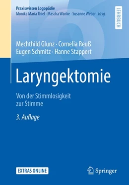 Abbildung von Glunz / Reuß | Laryngektomie | 3. Auflage | 2019 | beck-shop.de