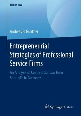 Abbildung von Günther | Entrepreneurial Strategies of Professional Service Firms | 1. Auflage | 2019 | beck-shop.de
