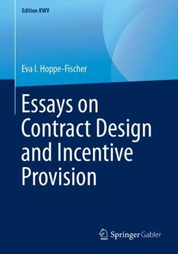 Abbildung von Hoppe-Fischer | Essays on Contract Design and Incentive Provision | 1. Auflage | 2019 | beck-shop.de